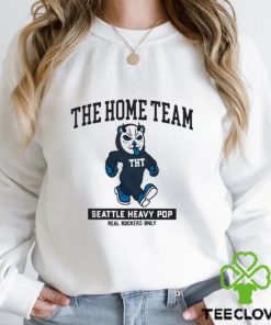 The Home Team Seattle Heavy Pop Real Rockers Only Shirt