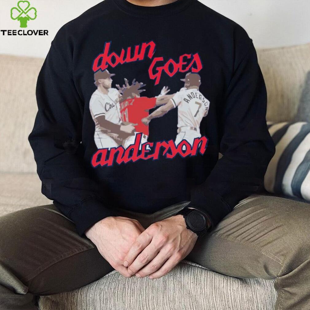 Down Goes Anderson fighting shirt Down Goes Anderson fighting shirt