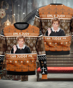 Only Judy Can Judge Me Judge Judy Ugly Christmas Sweater