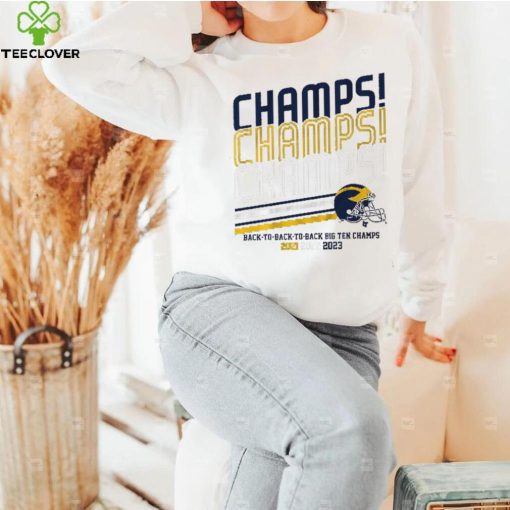 Michigan Football B1G Champs Champs Champs Shirt