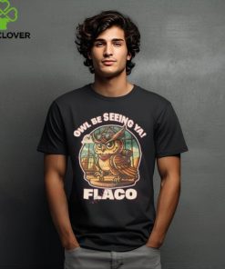 decoding fox news owl br seeing ya flaco shirt