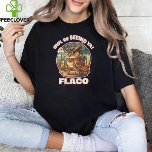 decoding fox news owl br seeing ya flaco shirt