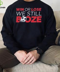 Win Or Lose We Still Booze USA Soccer Shirt