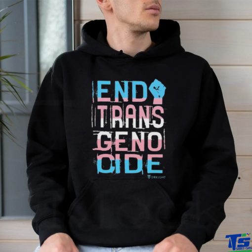 drklght end trans genocide shirt Shirt