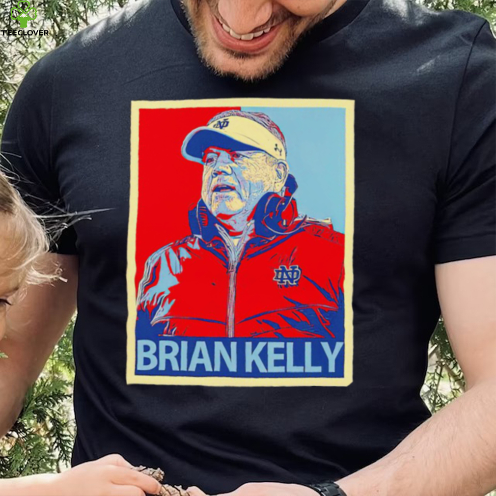 Brian Kelly coach of LSU football Hope shirt Brian Kelly coach of LSU football Hope shirt