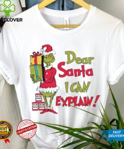 Dear Santa I can explain Christmas shirt