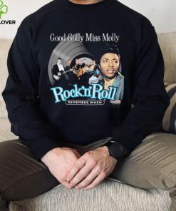 Remember When Good Golly Miss Molly Little Richard Shirt
