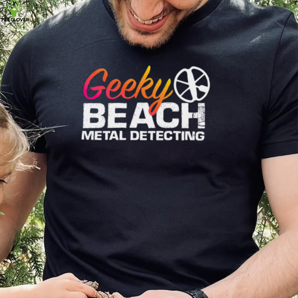 Geeky Beach metal detecting logo shirt Geeky Beach metal detecting logo shirt