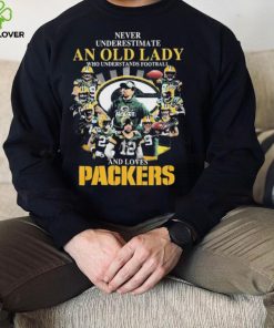 Never Underestimate An Old Lady Who Understands Football And Loves Green Bay Packers Signatures Shirt