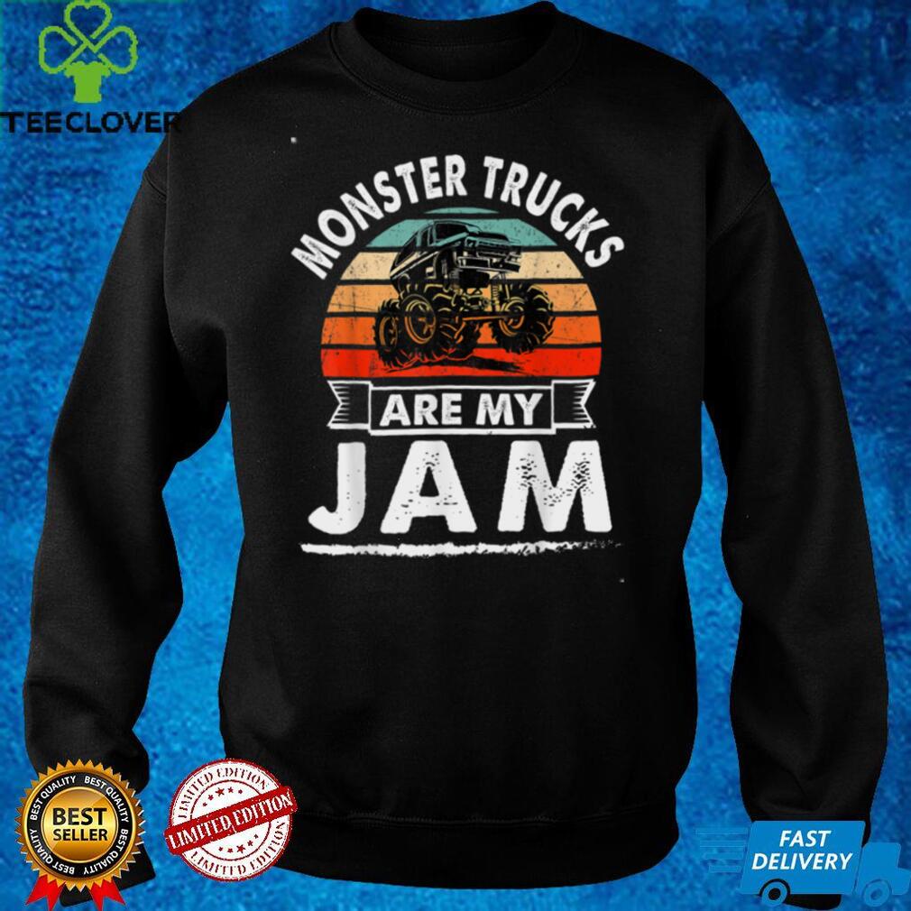 Vintage Monster Truck Are My Jam Retro Sunset Cool Engines T Shirt Vintage Monster Truck Are My Jam Retro Sunset Cool Engines T Shirt