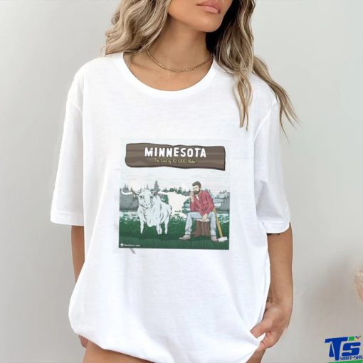 Minnesota The Land Of 10 000 Bakes Shirt