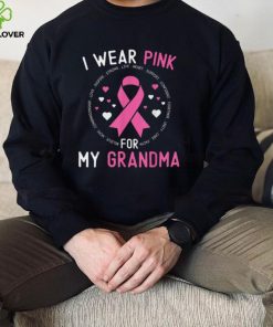 I Wear Pink For My Grandma Breast Cancer Awareness Support T Shirt