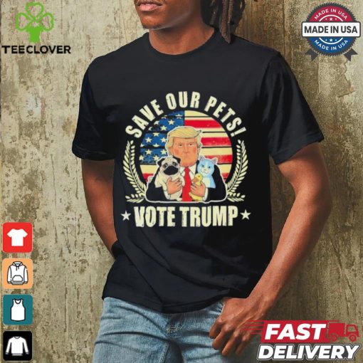 Save Our Pets Vote For Trump 2024 Trump Vance 2024 T Shirt