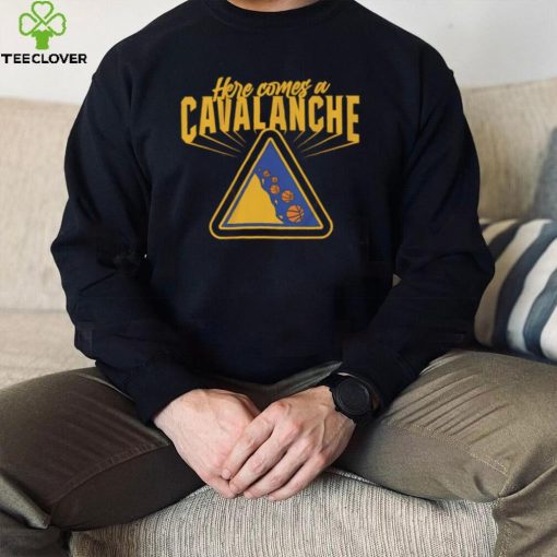 Cleveland basketball here comes a Cavalanche sport shirt