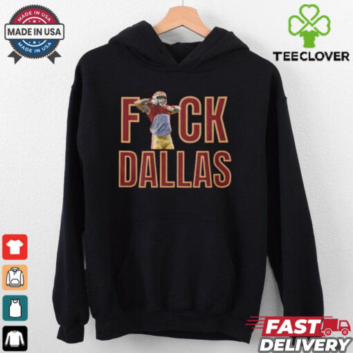 fuck Dallas shirt