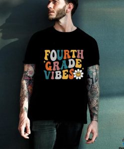 funny fourth grade vibes 2024 back to school T Shirt