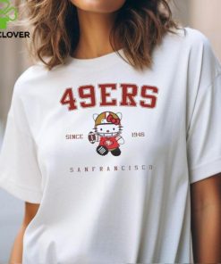 San Francisco 49ers Hello Kitty Since 1946 Shirt