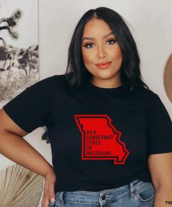 In a constant State of Missouri State shirt