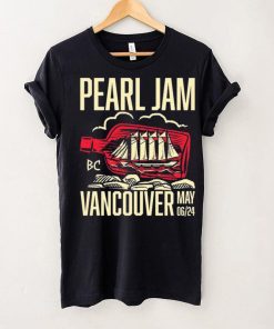 Vancouver Pearl Jam Dark Matter World Tour May 06, 2024 Shirt