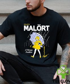 Enjoy Malort A Chicago Tradition Shirt