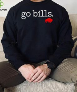 go Bills Buffalo Bills hoodie, sweater, longsleeve, shirt v-neck, t-shirt