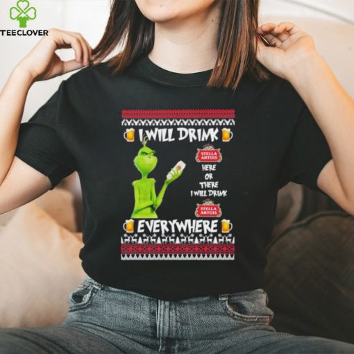 grinch I Will Drink Stella Artois Here And There Everywhere Merry Christmas Thoodie, sweater, longsleeve, shirt v-neck, t-shirt