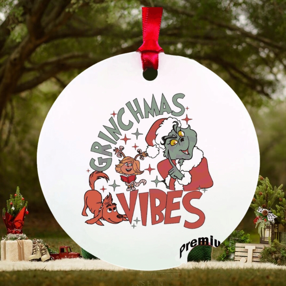grinch vibes christmas ornament Christmas ornament grinch vibes christmas ornament Christmas ornament