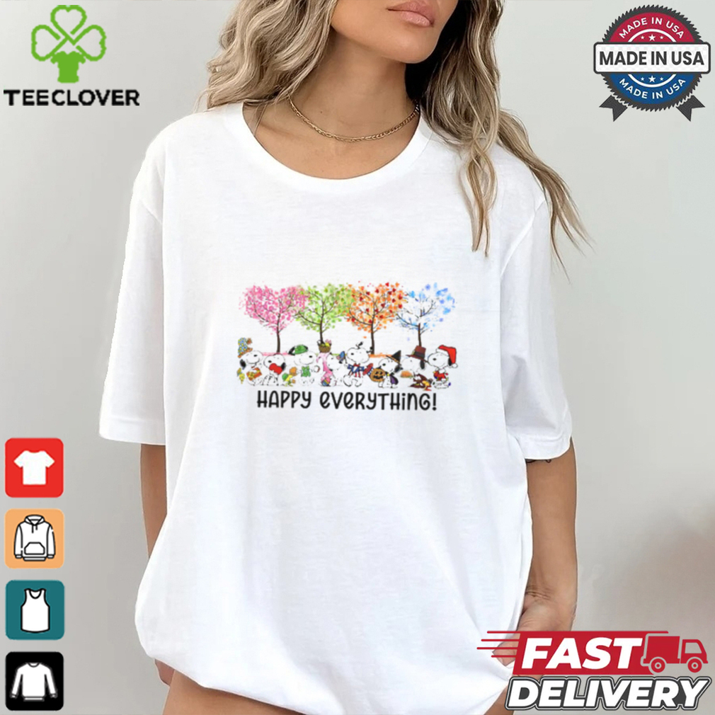 happy everything shirt happy everything shirt