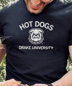 hot dogs Drake University Drake Bulldogs hoodie, sweater, longsleeve, shirt v-neck, t-shirt