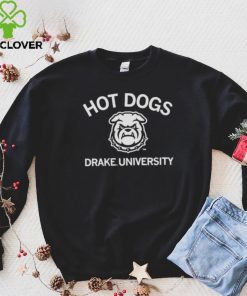 hot dogs Drake University Drake Bulldogs hoodie, sweater, longsleeve, shirt v-neck, t-shirt