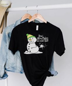 how snowflakes are really made snowman fart Christmas shirt