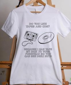 Tapes and CDs shirt