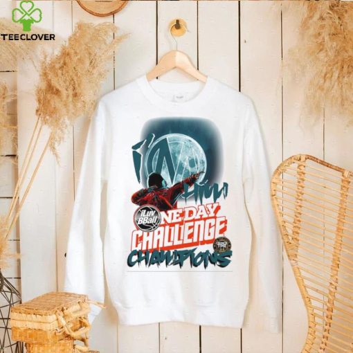 iLuv BBall one day Challenge Champions hoodie, sweater, longsleeve, shirt v-neck, t-shirt