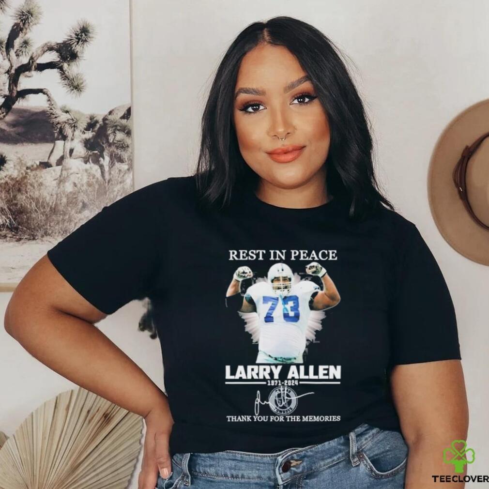 Rest In Peace Larry Allen Thank You For The Memories Shirt Rest In Peace Larry Allen Thank You For The Memories Shirt