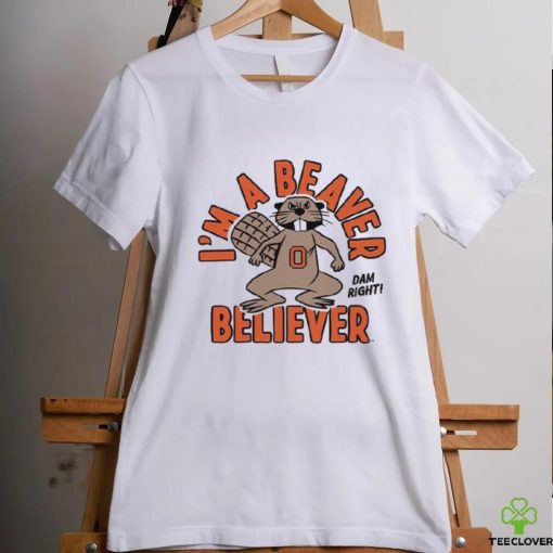 i’m a beaver believer shirt