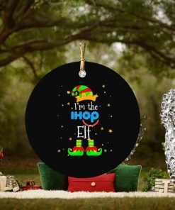 im the ihop elf christmas ornament Circle 1 im the ihop elf christmas ornament Circle