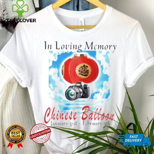 in loving memory chinese balloon shirt shirt
