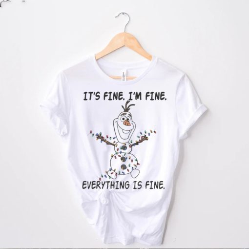 its fine im fine everything is fine olaf snowman and christmas lights t hoodie, sweater, longsleeve, shirt v-neck, t-shirt t hoodie, sweater, longsleeve, shirt v-neck, t-shirt
