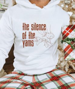 The silence of the yams shirt 1 The silence of the yams shirt