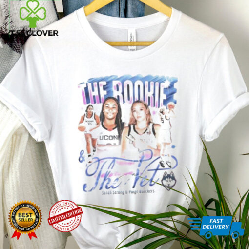 The Rookie and the Vet Paige Bueckers and Sarah Strong UConn Huskies shirt