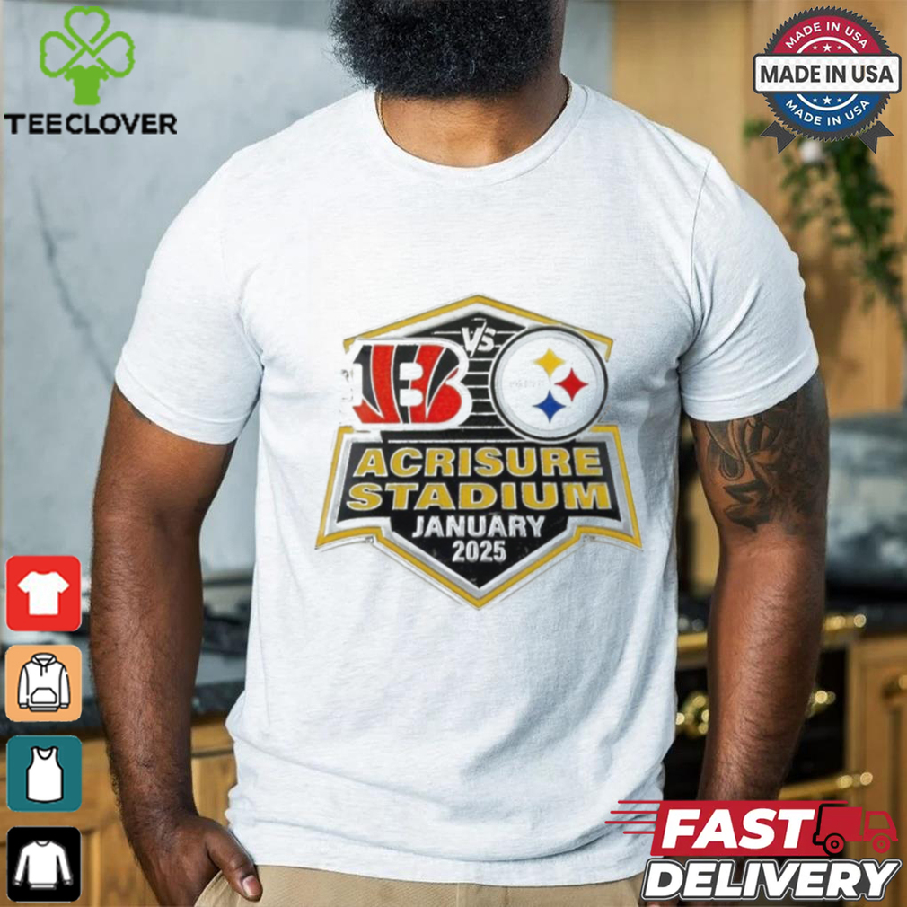 Pittsburgh Steelers Vs Cincinnati Bengals Gameday Acrisure Stadium January 2025 Shirt Pittsburgh Steelers Vs Cincinnati Bengals Gameday Acrisure Stadium January 2025 Shirt