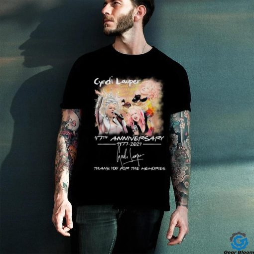 Cyndi Lauper Girls Just Want to Have Fun Farewell Tour 47th Anniversary 1977 2024 Thank You For The Memories T Shirt