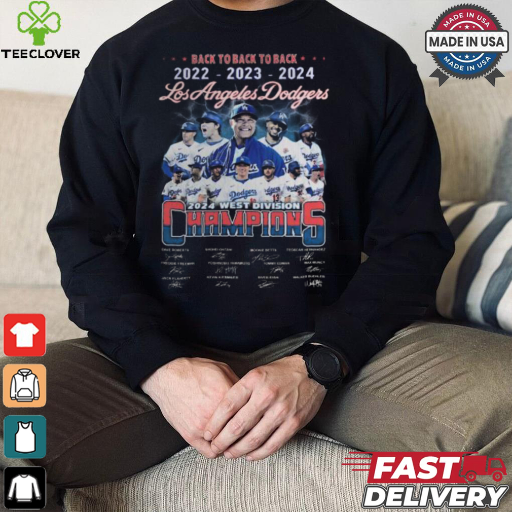 Los Angeles Dodgers 2024 West Division Champs Back To Back To Back T Shirt Los Angeles Dodgers 2024 West Division Champs Back To Back To Back T Shirt