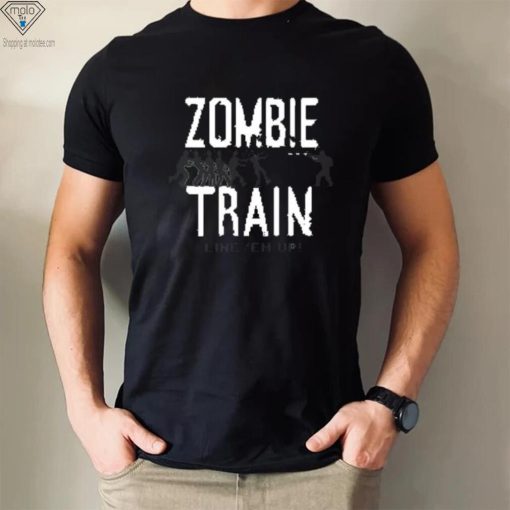 Tyronebeansticc Zombie Train Line ‘Em Up Shirt