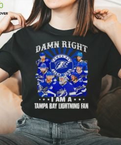 Damn Right I Am A Tampa Bay Lightning Fan Unisex T Shirt