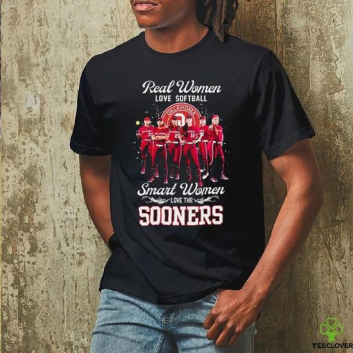 Real Women Love Softball Smart Women Love The Oklahoma Sooners Shirt