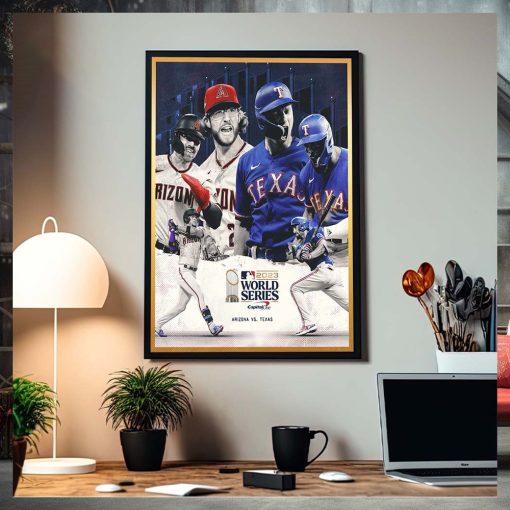 MLB 2023 World Series Is Set Arizona Vs Texas Poster Canvas