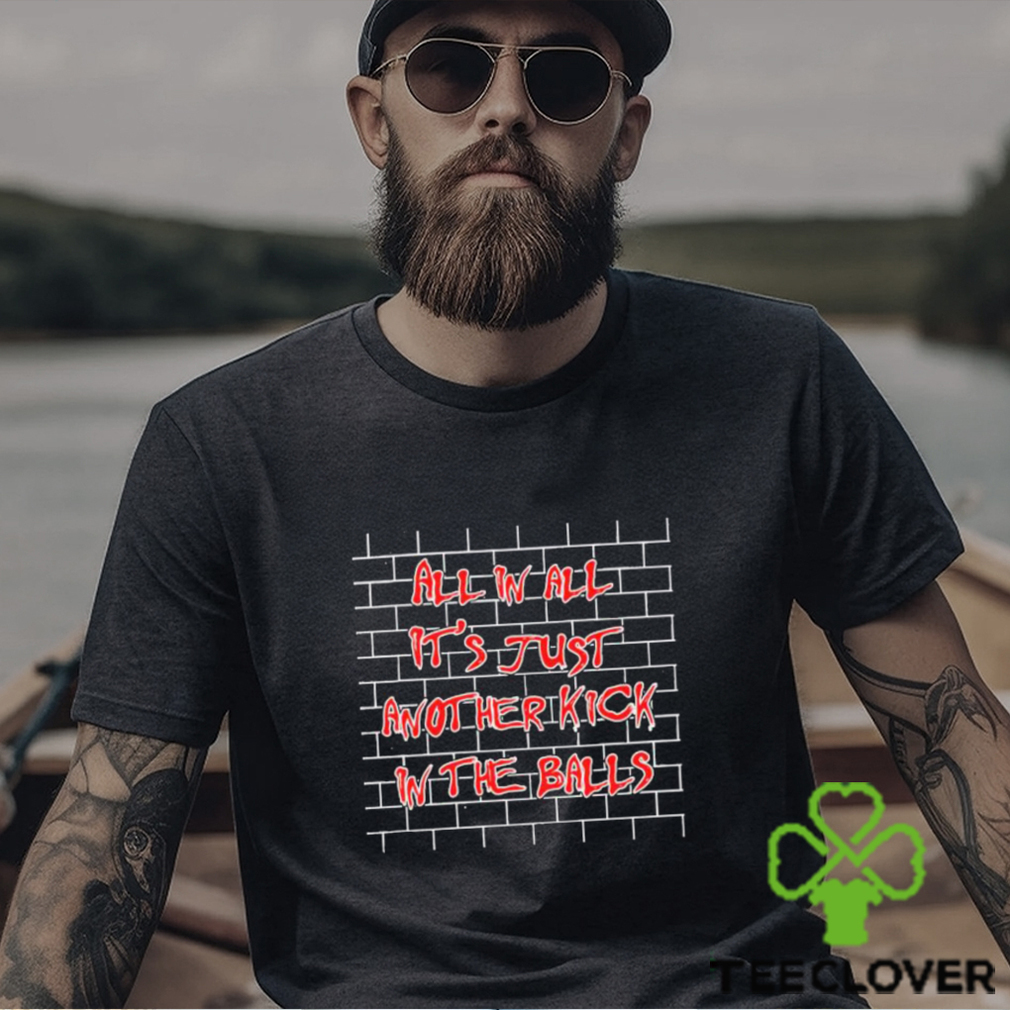 kick in the balls t shirt shirt kick in the balls t shirt shirt