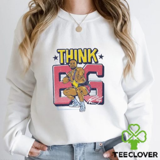 Big E Think BIG T Shirt