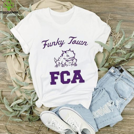 l Chauncey Franks Funky Town Fca Shirt